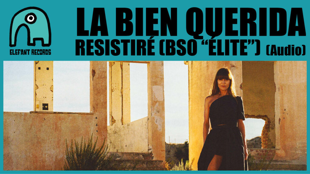 Imagen destacada de video: Resistiré [BSO Élite] [Audio]